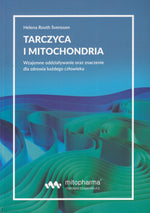 KNYGA Skydliaukė ir mitochondrijos, autorė Helena Root Svensson 216 puslapių